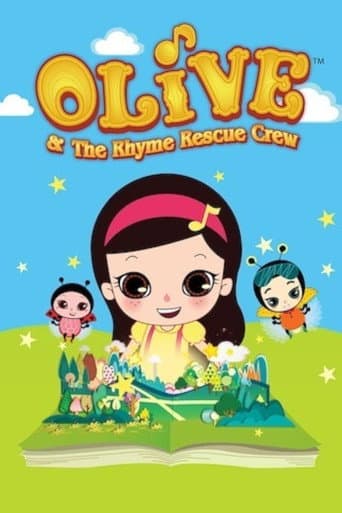 Olive and the Rhyme Rescue Crew (2010-2011)