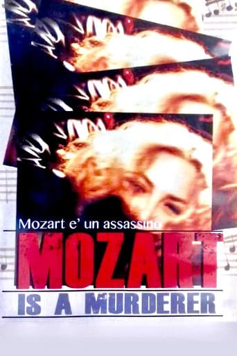 Mozart Is a Murderer