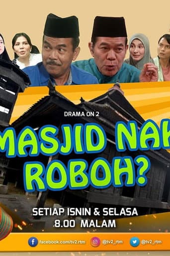 Masjid Nak Roboh