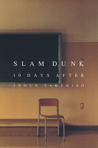 Slam Dunk 10 Days After