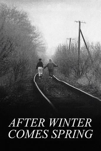 After Winter Comes Spring