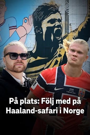 Join the Haaland Safari in Norway