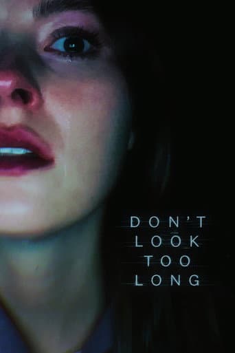 Don't Look Too Long
