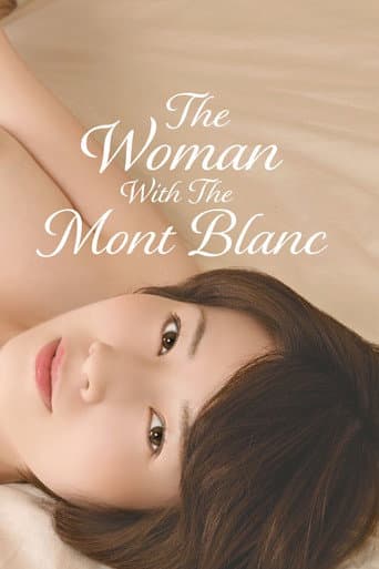 The Woman With The Mont Blanc