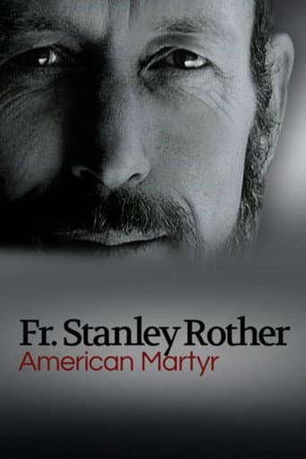 American Martyr: The Stanley Rother Story