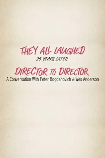 They All Laughed 25 Years Later: Director to Director - A Conversation with Peter Bogdanovich and Wes Anderson