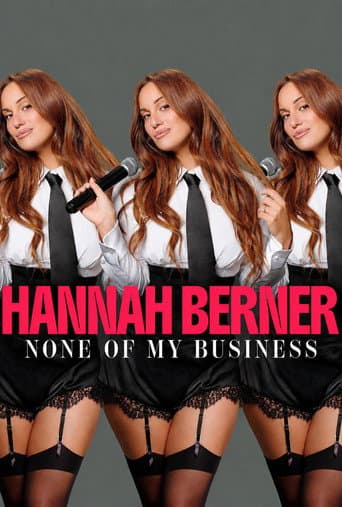 Hannah Berner: None of My Business