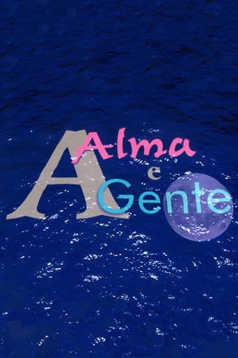 A Alma e a Gente
