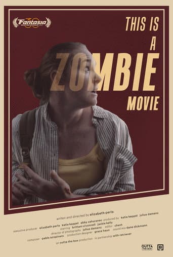 This is a Zombie Movie