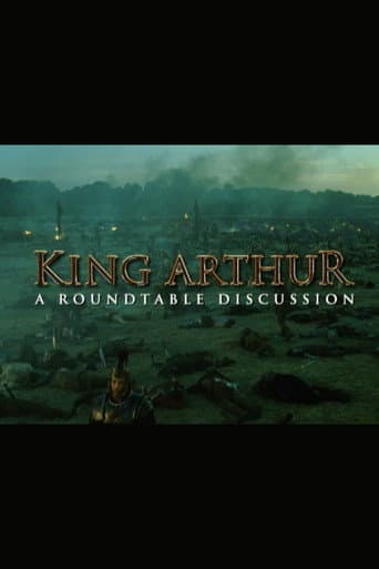 King Arthur: A Roundtable Discussion