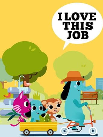 I Love This Job