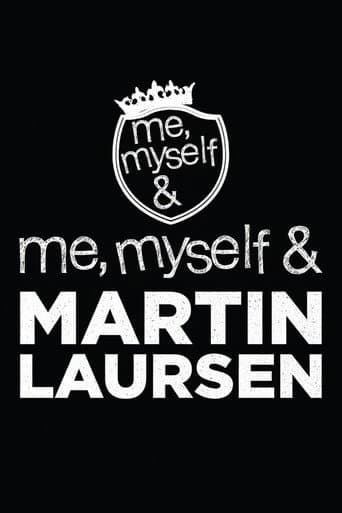 Me, Myself & Martin Laursen