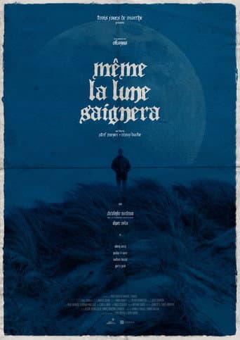 Even the Moon Will Bleed