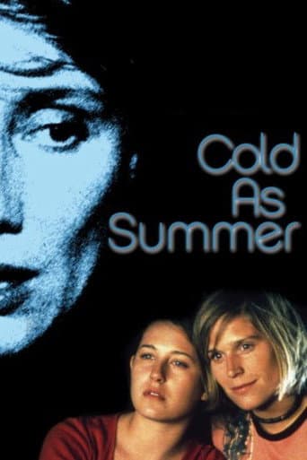 Cold as Summer