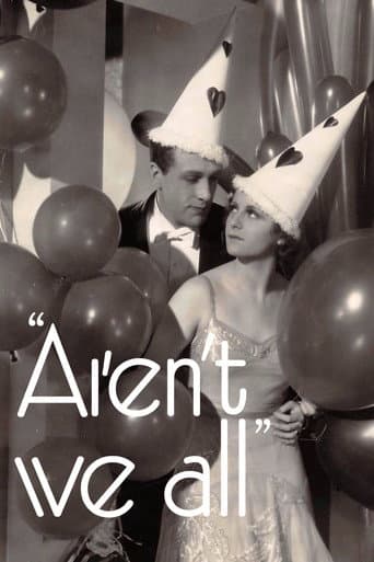 Aren't We All?