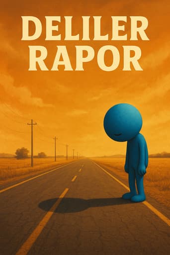 Deliler: Rapor