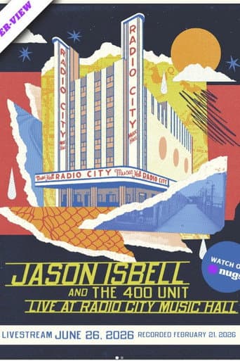 Jason Isbell and the 400 Unit: Live at Radio City Music Hall