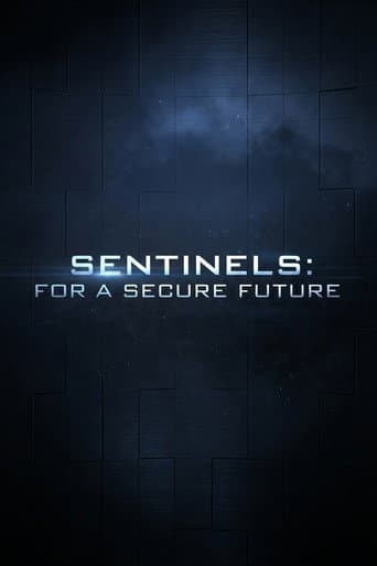 Sentinels: For a Secure Future