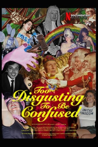 Too Disgusting To Be Confused