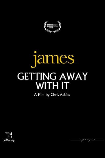 James: Getting Away with It