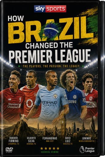 How Brazil Changed The Premier League