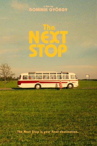 The Next Stop
