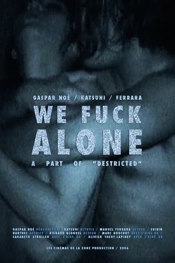 We Fuck Alone