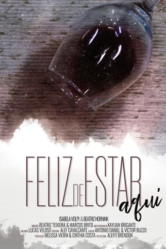 Feliz de Estar Aqui