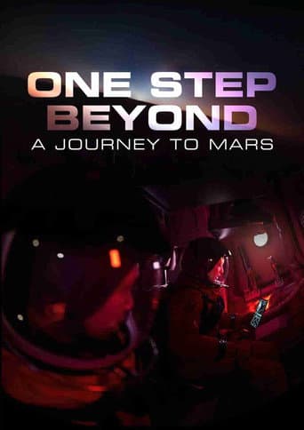 One Step Beyond: A Journey to Mars
