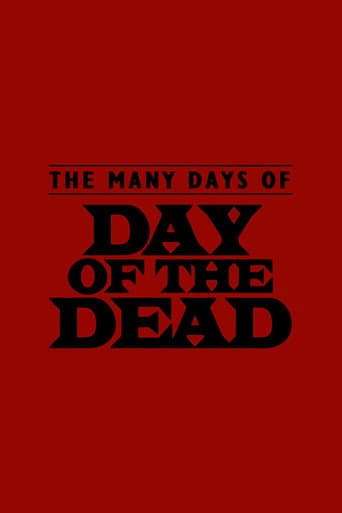 The Many Days of Day of the Dead