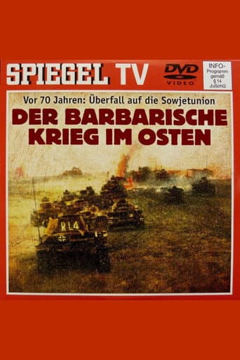 From Blitzkrieg to Barbarism – The War of Annihilation Against the Soviet Union