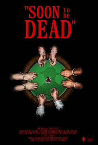 Soon to be Dead
