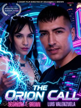 The Orion Call