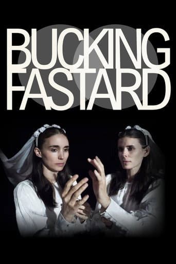 Bucking Fastard