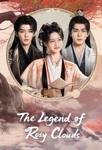 The Legend of Rosy Clouds