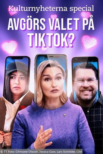Kulturnyheterna special: Avgörs valet på TikTok?