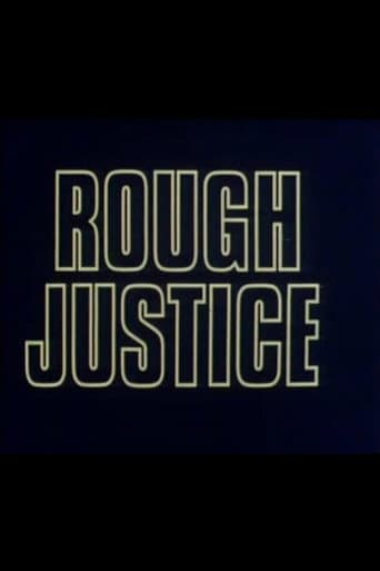 Rough Justice