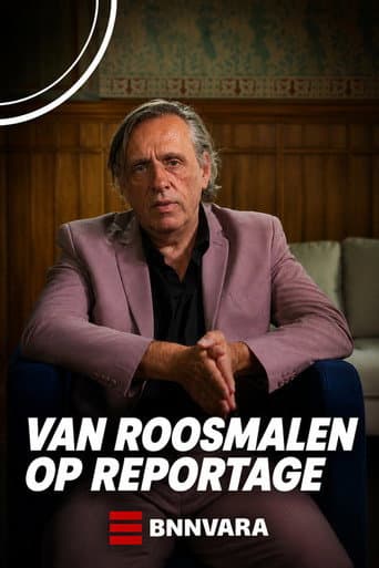 Van Roosmalen op reportage