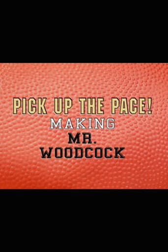 Pick Up the Pace: Making “Mr. Woodcock”