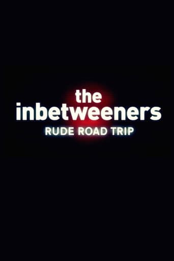 The Inbetweeners: Rude Road Trip