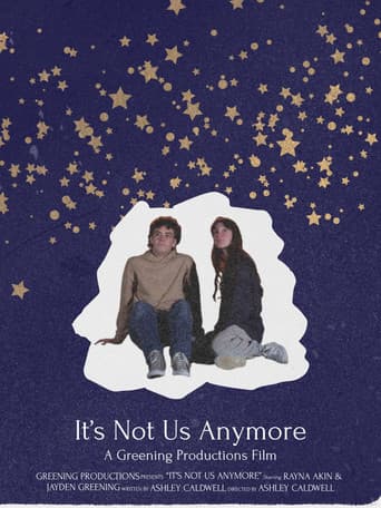 It's Not Us Anymore