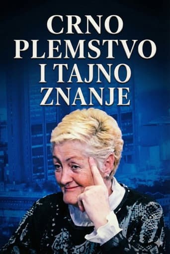 Jovanka Jolić: Black Nobility and Secret Knowledge