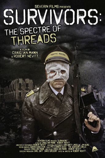 Survivors: The Spectre of Threads
