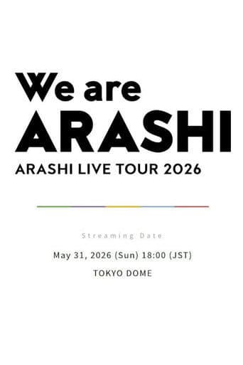ARASHI LIVE TOUR 2026 「We are ARASHI」