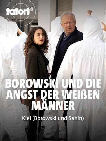 Borowski und die Angst der weißen Männer