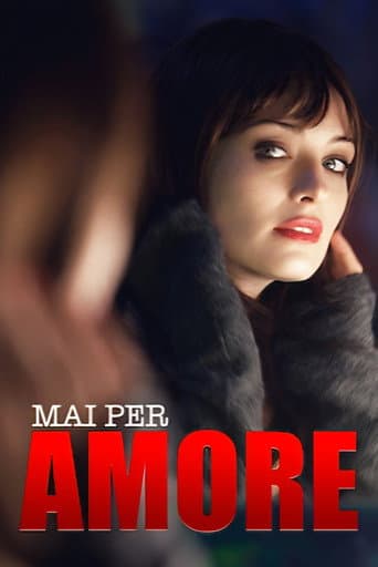 Mai per amore