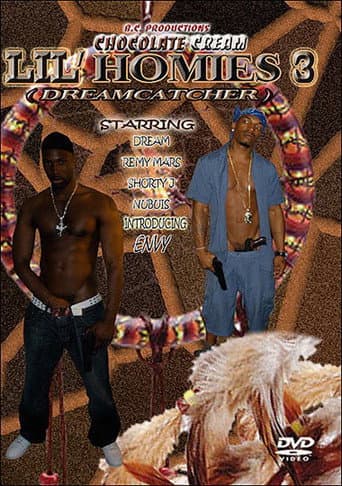 Lil' Homies 3: Dreamcatcher