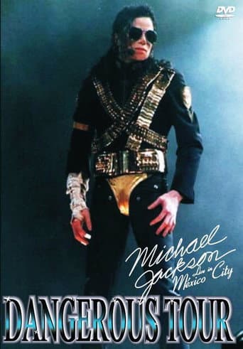 Michael Jackson: Dangerous World Tour - Live in Mexico City