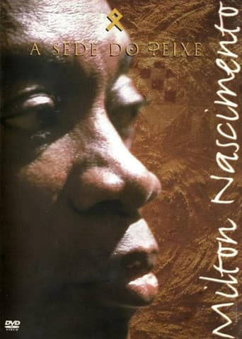 Milton Nascimento - A Sede do Peixe