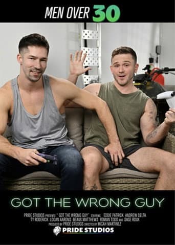 Got the Wrong Guy